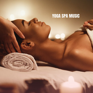 Yoga Spa Music