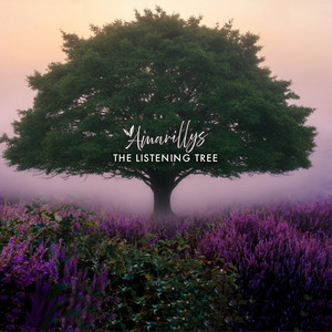 The Listening Tree by Amarillys
