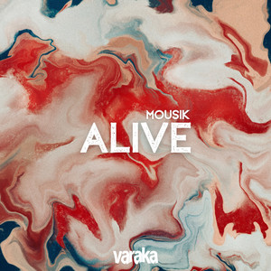 Alive - Radio Mix by Mousik