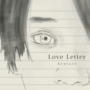 Love Letter by Kentaro