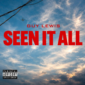 Seen It All by Guy Lewis
