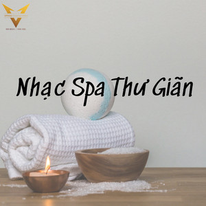 VPROD Publishing - Nhạc Spa Không Lời Thư Giãn, Âm Nhạc Dành Cho Spa