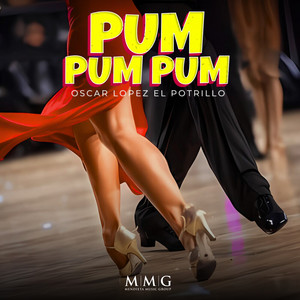 Oscar Lopez El Potrillo - Pum Pum Pum