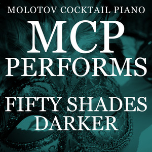Molotov Cocktail Piano - One Woman Man