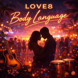 Body Language by Love8