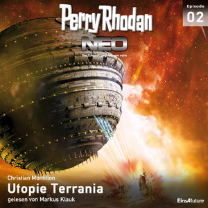 Utopie Terrania - Perry Rhodan - Neo 2