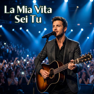 La Mia Vita Sei Tu by Il Dendy