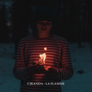 La Flamme by Ciranda