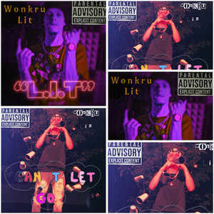 L.i.T by Wonkru Lit