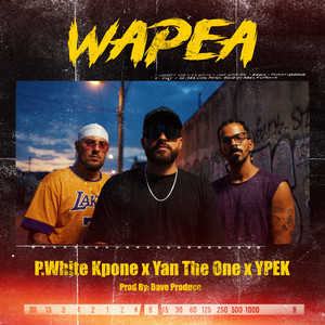 WAPEA by Yan The One, pwhite, ypek