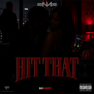 Hit That by Nino Man