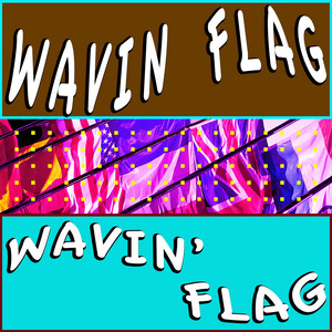 Wavin' Flag - Sweat