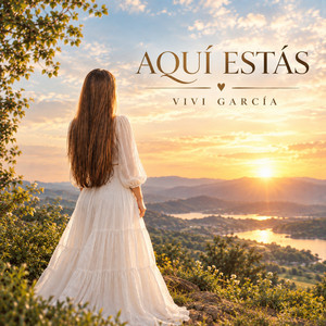 Aquí Estás by Vivi García
