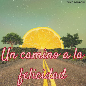 UN CAMINO A LA FELICIDAD by Ivy Ready