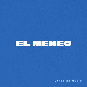 El meneo by Lakeo RD
