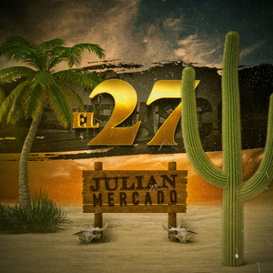 Julián Mercado - El 27