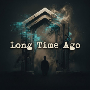 Long Time Ago by Drenn
