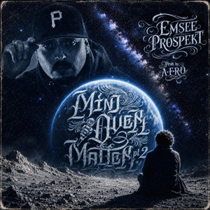 DANGEROUZ MINDZ by Emsee Prospekt, A-F-R-O, Reks, Seuss Mace, Gifted Youngstaz