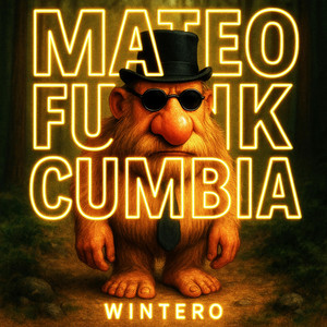 WINTERO - MATEO FUNK CUMBIA