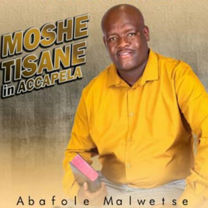 Petrose Otsotsi by Moshe Tisane In Acapella