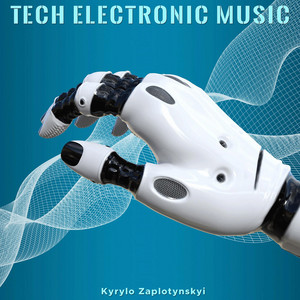 Kyrylo Zaplotynskyi — Tech Electronic Music