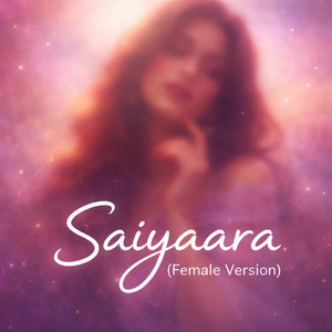 Saiyaara - Female Version by Jibon Krishna Das