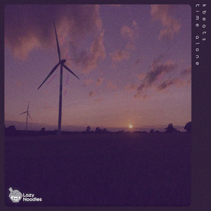 Time Alone by kBeats, Lazy Noodles