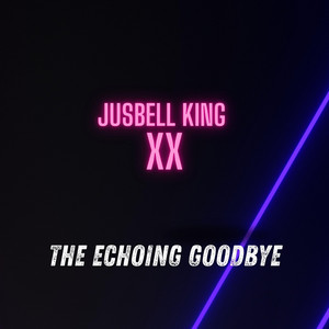 The Echoing Goodbye by Jusbell king xx
