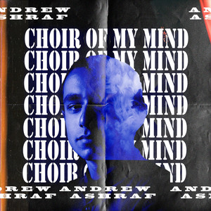 Choir of My Mind