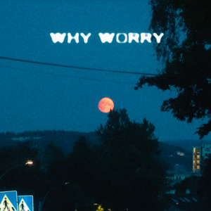 2AM-DM - Why Worry