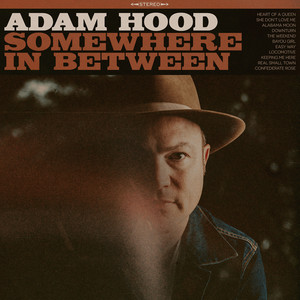 She Don't Love Me by Adam Hood, Brent Cobb