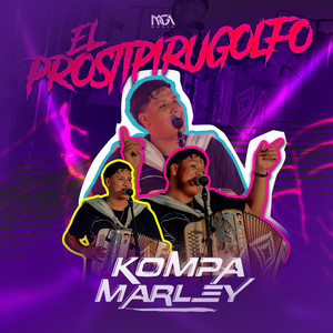 Kompa Marley - El Prostipirugolfo