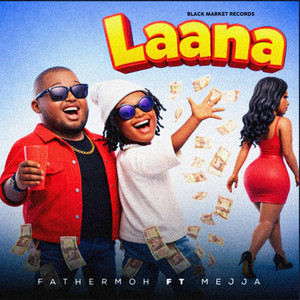 Laana (Vocals) by Fathermoh, Mejja