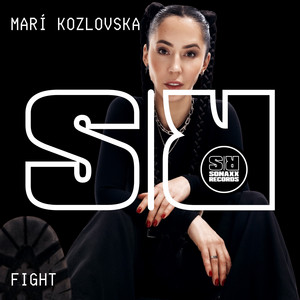 Fight - Original Mix by Marí Kozlovska