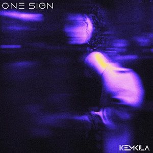 One Sign by Kemkila