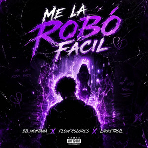 Bb montana x flow colores x lykketroll ' me la robo facil by Bb montana