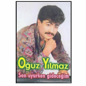 Oğuz Yılmaz - Özleyeceğim