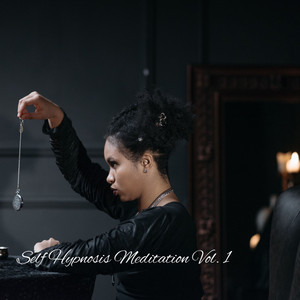 Self Hypnosis Meditation Vol. 1 album