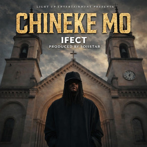 Chineke Mo by Ifect