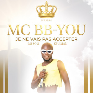 MC BB-You - MI SOU KPLIMAN