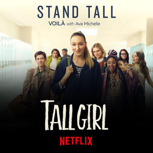 VOILÀ & Ava Michelle - Stand Tall ("Tall Girl" Version)