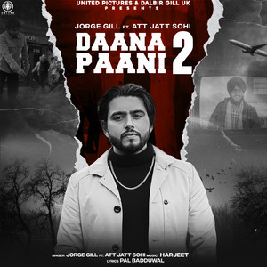 Daana Paani 2 by Jorge Gill, Att Jatt Sohi