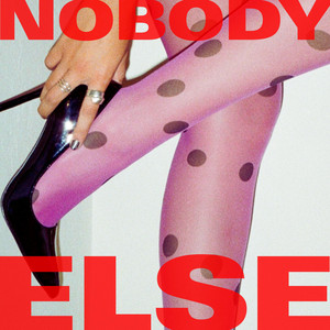 NOBODY ELSE by LO RENZ