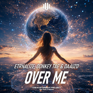 Over Me by Etrnalize, Donkey Tae, DAAUZD