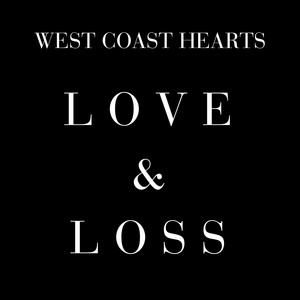 Love & Loss