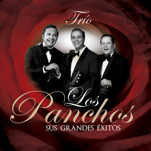 Los Panchos - Amorcito Corazón