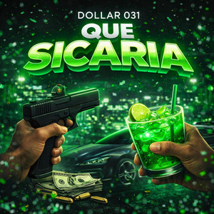 Que Sicaria by Dollar 031