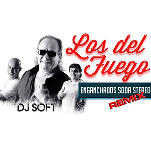 Enganchados Soda Stereo - Remix