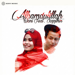 Alhamdulillah (feat. Juzzthin) by Wani Syaz, Juzzthin