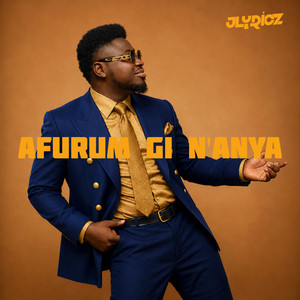 Afurum Gi N'anya by Jlyricz
